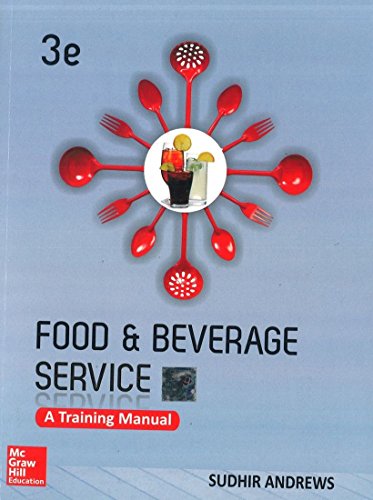 Food and Beverage Service: A Training Manual (Third Edition)