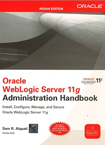 9781259005329: [(Oracle WebLogic Server 11g Administration Handbo