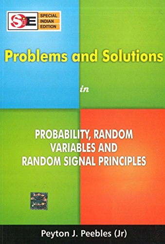 Beispielbild fr PROBLEMS AND SOLUTIONS IN PROBABILITY RANDOM VARIABLES AND RANDOM SIGNAL PRINCIPLES (PB 2016) zum Verkauf von Kanic Books