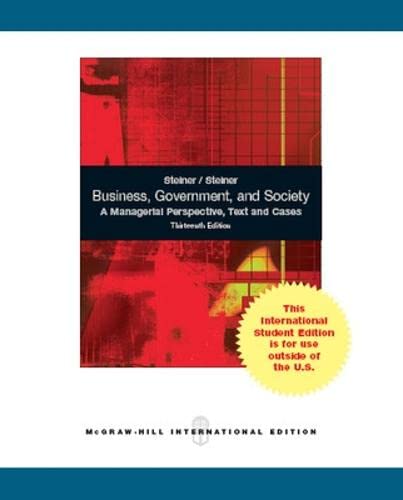 9781259009457: Business, Government, and Society: A Managerial Perspective
