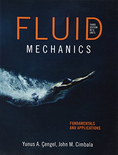 Beispielbild fr Fluid Mechanics : Fundamentals and Applications zum Verkauf von Better World Books Ltd