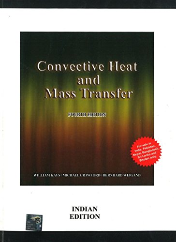 9781259025624: Convective Heat And Mass Transfer, 4Ed