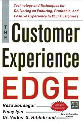 Imagen de archivo de The Customer Experience Edge : Technology and Techniques. a la venta por Books Puddle