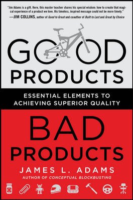 9781259025808: Good Products, Bad Products : Essential Elements to Achieving Superior Quality