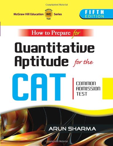 Stock image for How to Prepare for Quantitative Aptitude for the CAT Common Admission Test for sale by Books Puddle