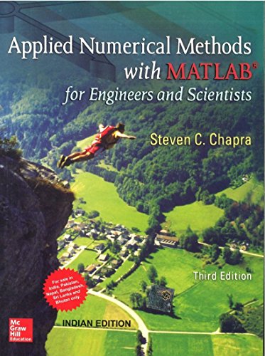 9781259027437: Applied Numerical Methods with MATLAB for Engineers and Scientists by Chapra (2012-07-31)