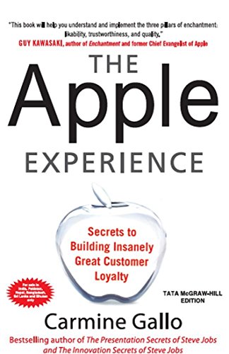 9781259027680: The Apple Experience: Secrets to Building Insanely Great Customer Loyalty