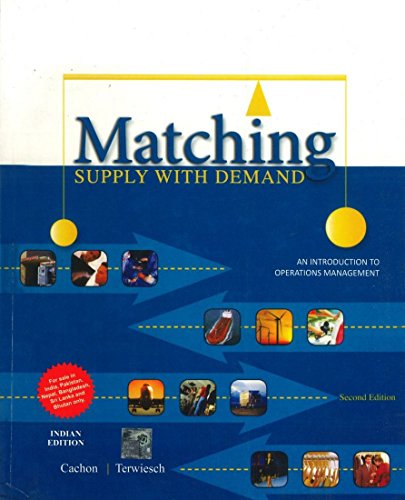 Imagen de archivo de Matching Supply With Demand 2Nd Edition a la venta por HPB-Red