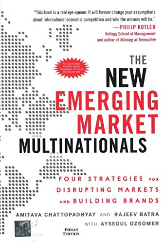 Immagine dell'editore per The New Emerging Market Multinationals : Four Strategies for Disrupting Markets and Building Brands venduto da Mispah books
