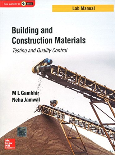 9781259029660: Building And Construction Materials: Testing And Quality Control (Lab Manual Series)