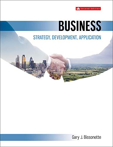 Stock image for Business: Strategy, Development, Application Bissonette, Gary for sale by Aragon Books Canada