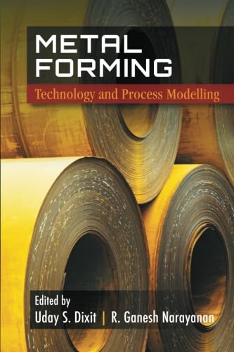 9781259058899: METAL FORMING: TECHNOLOGY AND PROCESS MODELLING