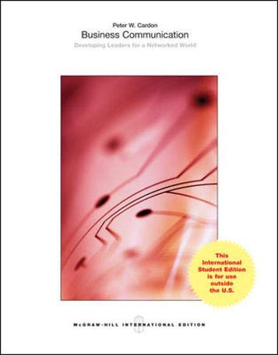 9781259060410: Business Communication: Developing Leaders for a Networked World (Int'l Ed)