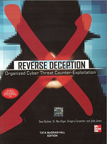 9781259061011: REVERSE DECEPTION: ORGANIZED CYBER THREAT COUNTER-EXPLOITATION