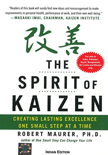 9781259064579: The Spirit of Kaizen: Creating Lasting Excellence One Small Step At a Time