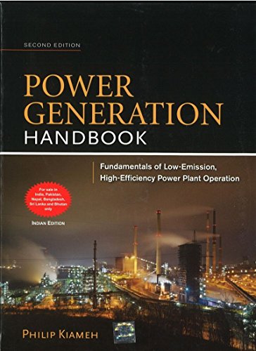 9781259064708: Power Generation Handbook: Fundamental Of Law-Emission, High-Efficiency Power Plant Operation, 2Nd Edition