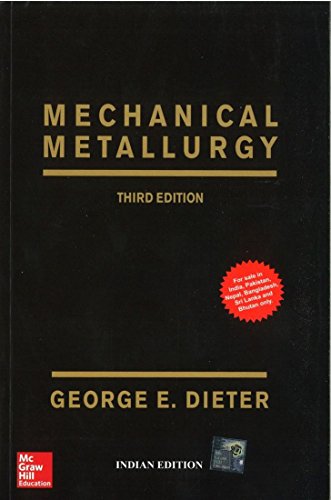 Beispielbild fr Mechanical Metallurgy zum Verkauf von Better World Books