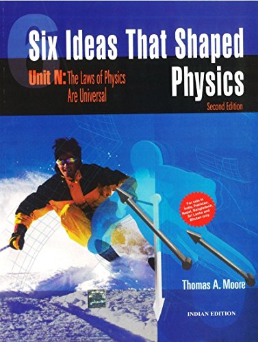 9781259064913: Six Ideas that Shaped Physics: Unit N - Laws of Physics are Universal