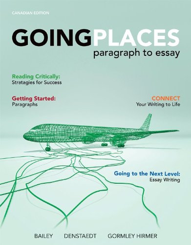 Imagen de archivo de Going Places + Connect Grammar: Paragraph to Essay a la venta por Better World Books