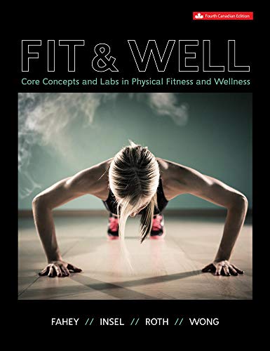 Fit and Well: Core Concepts and Labs in Physical Fitness and