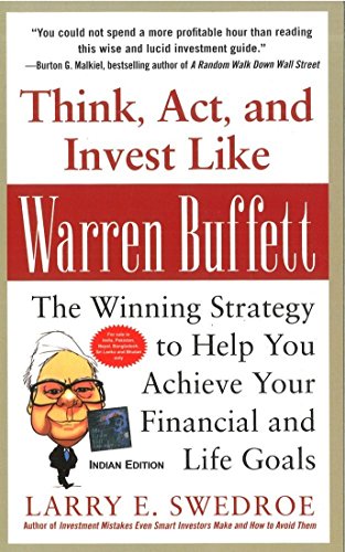 Stock image for Think, Act, and Invest Like Warren Buffett : The Winning Strategy to Help You Achieve Your Financial and Life Goals for sale by dsmbooks