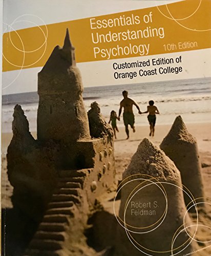 Imagen de archivo de Essentials of Understanding Psychology 10th Edition Customized Edition of Orange Coast College (Essentials of. a la venta por SecondSale