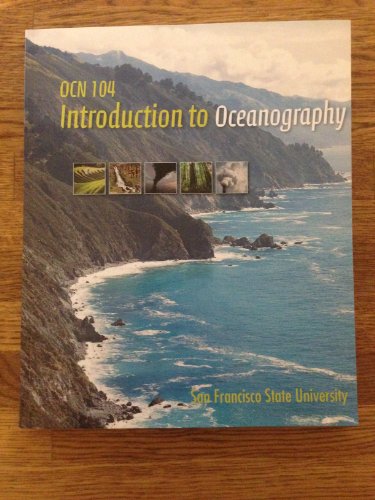 Stock image for Investigating Oceanography / Introduction to Oceanography OCN 104 SFSU San Francisco State Edition for sale by ThriftBooks-Dallas