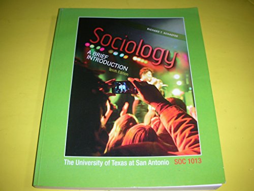 Stock image for Sociology a Brief Introduction 10th Edition the University of Texas At San Antonio SOC 1013 for sale by Your Online Bookstore