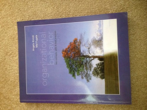 9781259142703: Organizational Behavior: Key Concepts, Skills & Best Practices, 5th Edition