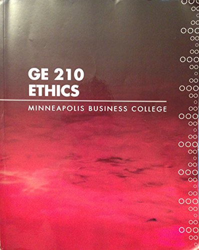 Stock image for GE 210 Ethics: The Moral of the Story, an Introduction to Ethics (Minneapolis Business College) for sale by HPB-Red