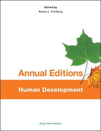 Beispielbild fr Annual Editions: Human Development, 43/e zum Verkauf von Better World Books