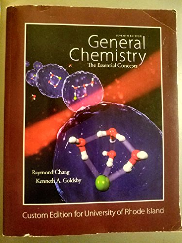 Imagen de archivo de General Chemistry 7th Edition. Custom Edition for the University of Rhode Island a la venta por Better World Books