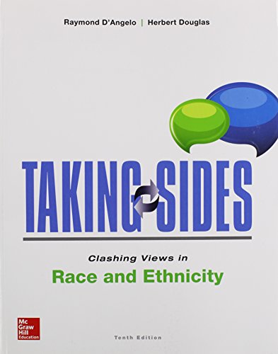 Stock image for Taking Sides: Clashing Views in Race and Ethnicity for sale by BooksRun