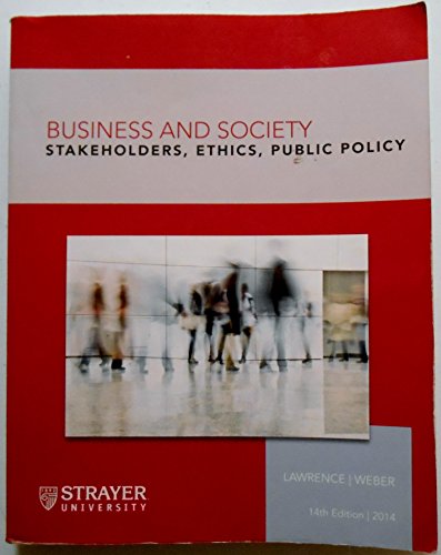 Imagen de archivo de Business and Society: Stakeholders, Ethics, Public Policy (Strayer) a la venta por Better World Books