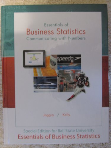 Beispielbild fr Essentials of Business Statistics: Communicating with Numbers(Ball State Custom) zum Verkauf von HPB-Red