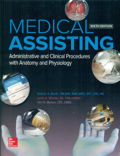 Medical Assisting: Administrative and Clinical Procedures - Booth, Kathryn, Whicker, Leesa, Wyman, Terri