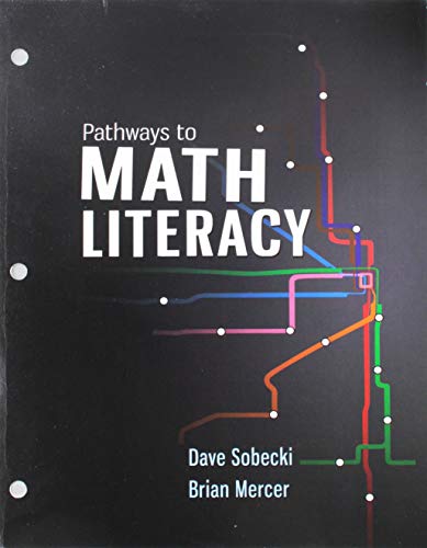 Imagen de archivo de Pathways to Math Literacy (Loose Leaf) a la venta por Campus Bookstore