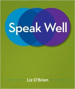 Beispielbild fr Speak Well: Special Edition for Mercer County Community College zum Verkauf von Better World Books