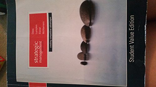 9781259245558: strategic management creating competitive advantages, 7th edition student value edition