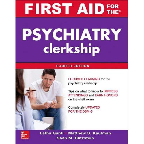 Stock image for FIRST AID FOR THE PSYCHIATRY CLERKSHIP for sale by Books Puddle
