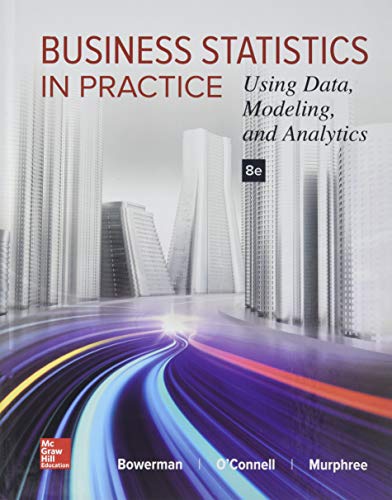 9781259253324: Business Statistics in Practice: Using Data, Modeling, and Analytics (COLLEGE IE OVERRUNS)