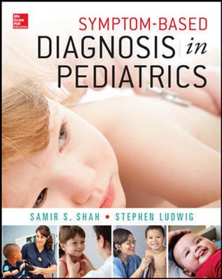 9781259253669: Symptom-Based Diagnosis In Pediatrics (CHOP Morning Report) (Int'l Ed)