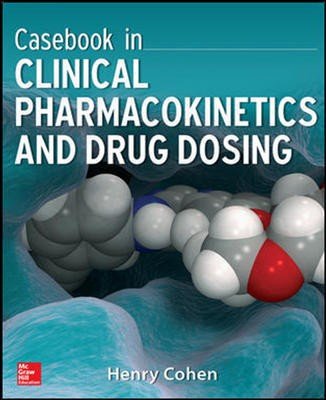 9781259253683: Casebook In Clinical Pharmacokinetics And Drug Dosing