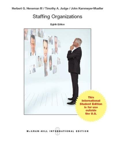 9781259253744: Staffing Organizations (COLLEGE IE OVERRUNS)