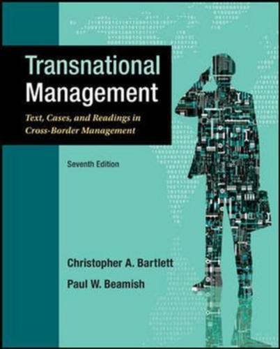 Beispielbild fr Transnational Management: Text, Cases and Readings in Cross-Border Management (Int'l Ed) zum Verkauf von Phatpocket Limited