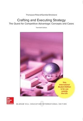 Stock image for CRAFTING &AMP; EXECUTING STRATEGY: THE QUEST FOR COMPETITIVE ADVANTAGE: CONCEPTS AND CASES for sale by Basi6 International