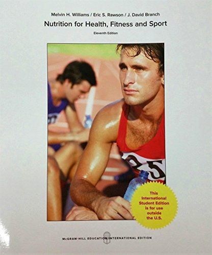 Beispielbild fr Nutrition for Health, Fitness and Sport (11th/Intl Edn) zum Verkauf von Anybook.com