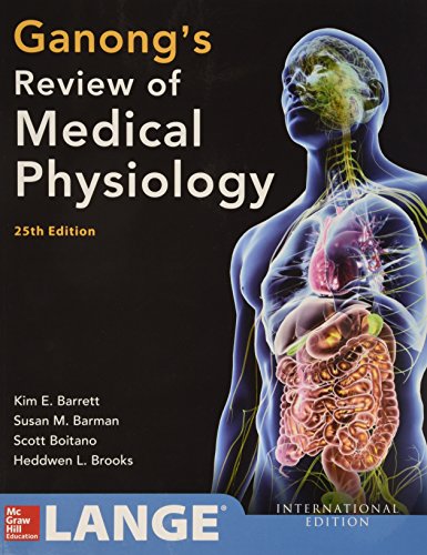 Beispielbild fr Ganong's Review of Medical Physiology 25th Edition zum Verkauf von Majestic Books