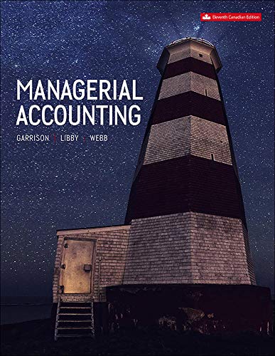 Beispielbild fr Managerial Accounting 11th Canadian Edition zum Verkauf von Better World Books