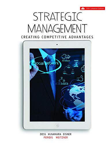 Imagen de archivo de Strategic Management: Creating Competitive Advantages a la venta por Better World Books